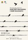  „Силата на гражданското общество: съдбата на евреите в България по време на Холокоста” в Националната библиотека в Прага