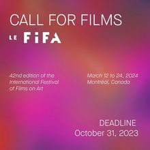 Open Call for Titles for the International Film Festival of Art (FIFA) in Montreal