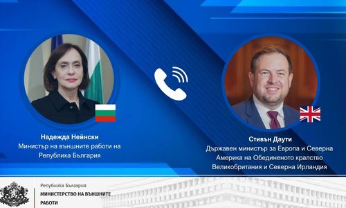 Министър Нейнски проведе телефонен разговор с държавния министър за Европа и Северна Америка на Обединеното кралство Великобритания и Северна Ирландия Стивън Даути