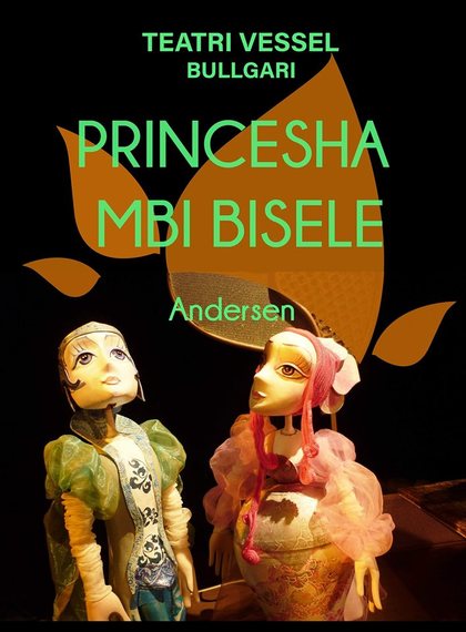 Българският куклен театър "Весел" представи постановката „Принцесата и граховото зърно” в Тирана